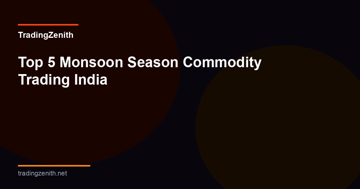 Monsoon Commodity Trading India