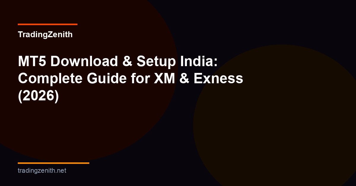 mt5 download setup india guide xm exness
